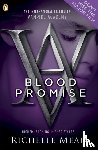 Mead, Richelle - Vampire Academy: Blood Promise (book 4)