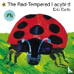 Carle, Eric - The Bad-tempered Ladybird