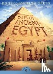 Green, Roger Lancelyn - Tales of Ancient Egypt