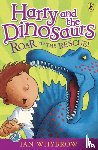 Whybrow, Ian - Harry and the Dinosaurs: Roar to the Rescue!