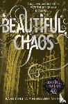 Stohl, Margaret, Garcia, Kami - Beautiful Chaos (Book 3)