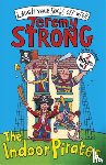 Strong, Jeremy - The Indoor Pirates/The Indoor Pirates on Treasure Island