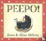 Ahlberg, Allan, Ahlberg, Janet - Peepo! (Board Book)