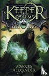 Alexander, Marcus - Keeper of the Realms: The Dark Army (Book 2)