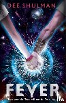 Shulman, Dee - Fever (Book 1)
