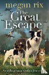 Rix, Megan - The Great Escape