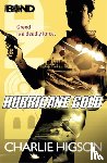 Higson, Charlie - Young Bond: Hurricane Gold