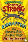 Strong, Jeremy - Kidnapped! The Hundred-Mile-an-Hour Dog's Sizzling Summer