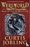 Jobling, Curtis - Wereworld: War of the Werelords (Book 6)