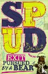 van de Ruit, John - Spud: Exit, Pursued by a Bear