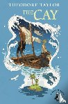 Taylor, Theodore - The Cay