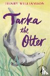 Williamson, Henry - Tarka the Otter
