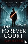 Rudden, Dave - The Forever Court (Knights of the Borrowed Dark Book 2)
