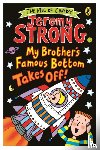 Strong, Jeremy - My Brother's Famous Bottom Takes Off!