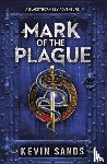 Sands, Kevin - Mark of the Plague (A Blackthorn Key adventure)
