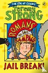 Strong, Jeremy - Romans on the Rampage: Jail Break!