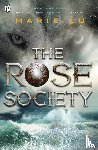 Lu, Marie - The Rose Society (The Young Elites book 2)