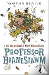Hunter, Norman - The Incredible Adventures of Professor Branestawm