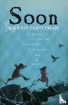 Gleitzman, Morris - Soon