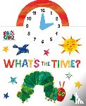 Carle, Eric - The World of Eric Carle: What's the Time?