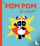 Henn, Sophy - Pom Pom is Super