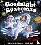 Robinson, Michelle - Goodnight Spaceman