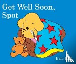Hill, Eric - GET WELL SOON SPOT-BOARD