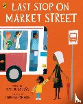 Pena, Matt de la - Last Stop on Market Street