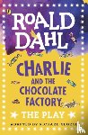 Dahl, Roald - Charlie and the Chocolate Factory