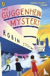 Stevens, Robin, Dowd, Siobhan - The Guggenheim Mystery