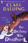 Balding, Clare - The Racehorse Who Disappeared