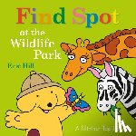 Hill, Eric - FIND SPOT AT THE WILDLIFE PARK