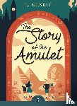 Nesbit, Edith - The Story of the Amulet
