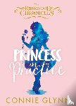 Glynn, Connie - Princess in Practice