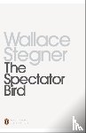 Stegner, Wallace - The Spectator Bird