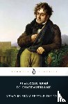 Chateaubriand, Francois-Rene de - Memoirs from Beyond the Tomb