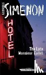 Simenon, Georges - The Late Monsieur Gallet