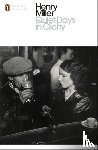 Miller, Henry - Quiet Days in Clichy