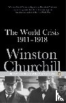 Churchill, Winston - The World Crisis 1911-1918