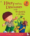 Whybrow, Ian - Harry and the Dinosaurs and the Bucketful of Stories