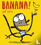 Vere, Ed - Banana