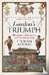 Alford, Stephen - London's Triumph