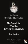 Smolin, Lee - Einstein's Unfinished Revolution