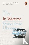 Judah, Tim - In Wartime