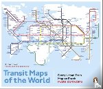 Ovenden, Mark - Transit Maps of the World