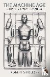 Skidelsky, Robert - The Machine Age