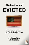 Desmond, Matthew - Evicted