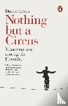 Levin, Daniel - Nothing but a Circus