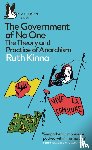 Kinna, Ruth - The Government of No One