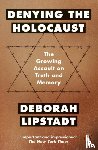 Lipstadt, Deborah - Denying the Holocaust